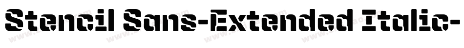 Stencil Sans-Extended Italic字体转换